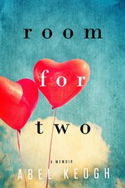 Room for two. A Memoir cover image