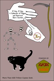 If Only, if Only : A Collection of Magical and Humorous Short Stories cover image