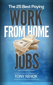 Work From Home Jobs : The 25 Best Paying cover image