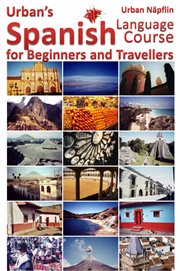 Spanish Language Course for Beginners and Travellers cover image