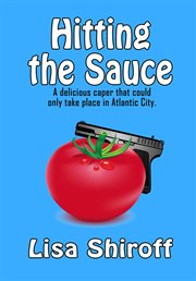 Hitting the Sauce cover image