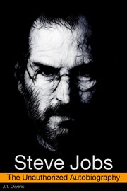 Steve jobs: the unauthorized autobiography cover image
