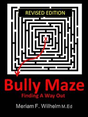 Bully Maze Finding a Way Out cover image