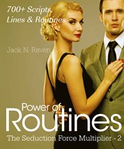 Seduction force multiplier 2: power of routines - over 700 scripts, lines and routines cover image