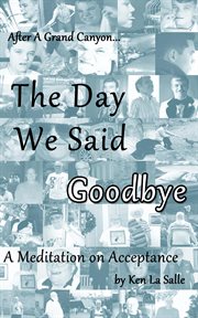 The Day We Said Goodbye cover image