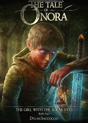 The Tale of Onora : The Girl With the Solar Eyes cover image