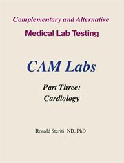 Cardiology : Complementary and Alternative Medical Lab Testing cover image