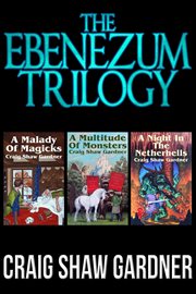 The Ebenezum Trilogy cover image