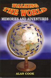 Walking the World: Memories and Adventures cover image