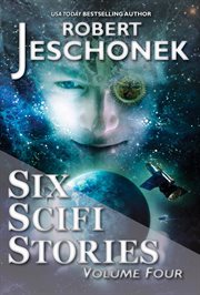 Six scifi stories volume four cover image
