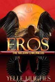 Eros the Aegean Chronicles cover image