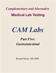 Gastrointestinal : Complementary and Alternative Medical Lab Testing cover image