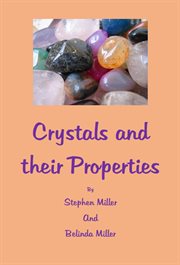 Crystals and their Properties cover image