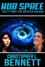 Hub Space - Tales From the Greater Galaxy cover image
