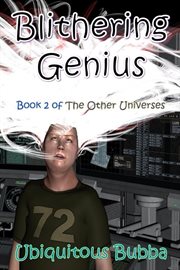 Blithering genius cover image