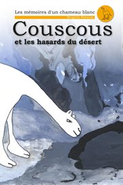 Couscous et les Hasards du Désert cover image