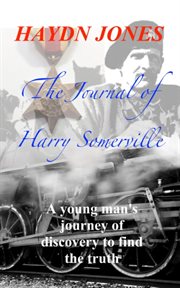 The Journal of Harry Somerville cover image