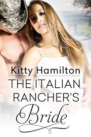 The Italian Rancher's Bride cover image