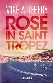Rosé in Saint Tropez cover image