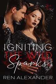 Igniting the Wild Sparks : Wild Sparks cover image