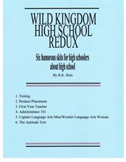 Wild Kingdom High School Redux cover image