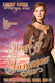 Heart of Summer : Brides Of Courage, Kansas cover image
