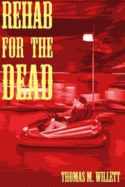 Rehab for the Dead cover image