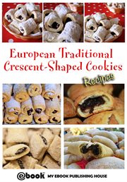 European traditional crescent-shaped cookies - recipes cover image