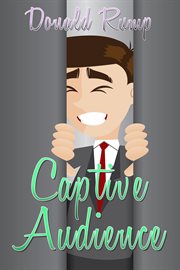 Captive audience cover image