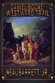 Daniel Boone: Westward Trail cover image
