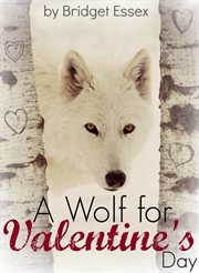 A Wolf for Valentine's Day cover image