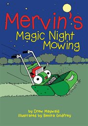 Mervin's Magic Night Mowing cover image