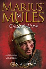 Caesar's Vow : Marius' Mules cover image