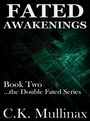 Fated Awakenings : ... Double Fated cover image