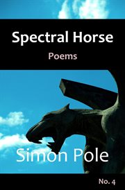 Spectral Horse Poems No. 4 cover image