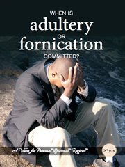 When Is Adultery or Fornication Committed? cover image