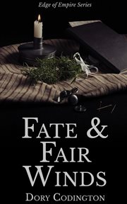 Fate and Fair Winds cover image