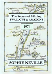 The Secrets of Filming Swallows & Amazons (1974) cover image
