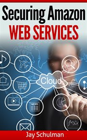 Securing Amazon Web Services cover image