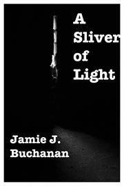 A Sliver of Light cover image