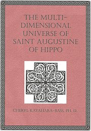 The Multi-dimensional Universe of Saint Augustine of Hippo cover image