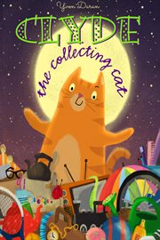 Clyde : The Collecting Cat cover image