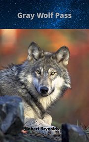 Gray wolf pass cover image