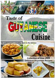 Taste of guyanese cuisine cover image