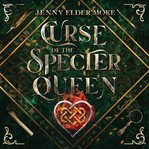 Curse of the Specter Queen cover image