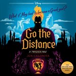 Go the distance : a twisted tale cover image