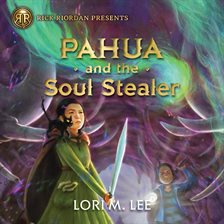 Cover image for Pahua and the Soul Stealer