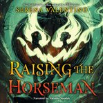 Raising the Horseman cover image