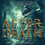 Blue Bloods: After Death : After Death cover image