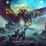 Rick Riordan Presents: Fury of the Dragon Goddess : Fury of the Dragon Goddess cover image